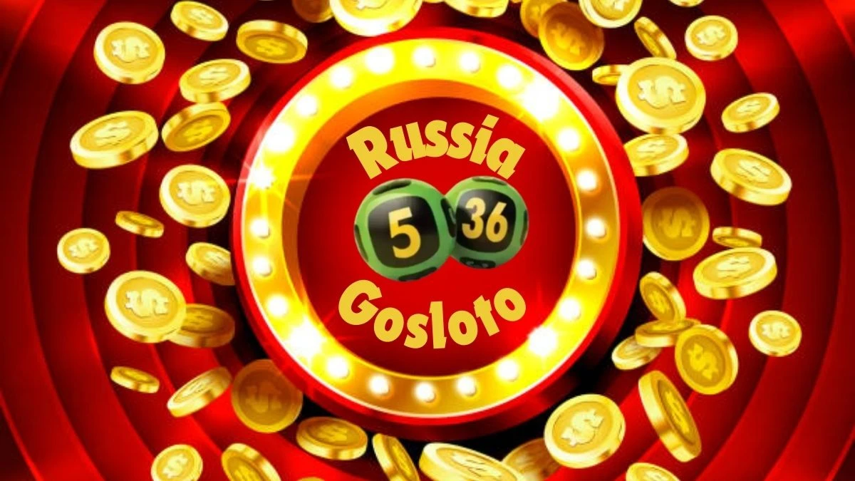 Russia Gosloto 5/36 Results Today 27 August 2024 - Draws of Each 15 Minutes