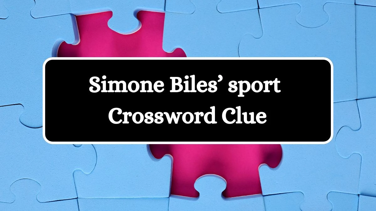 USA Today Simone Biles’ sport Crossword Clue Puzzle Answer from August 08, 2024