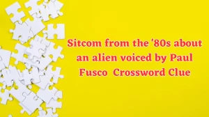 Sitcom from the '80s about an alien voiced by Paul Fusco Daily Themed Crossword Clue Puzzle Answer from August 05, 2024