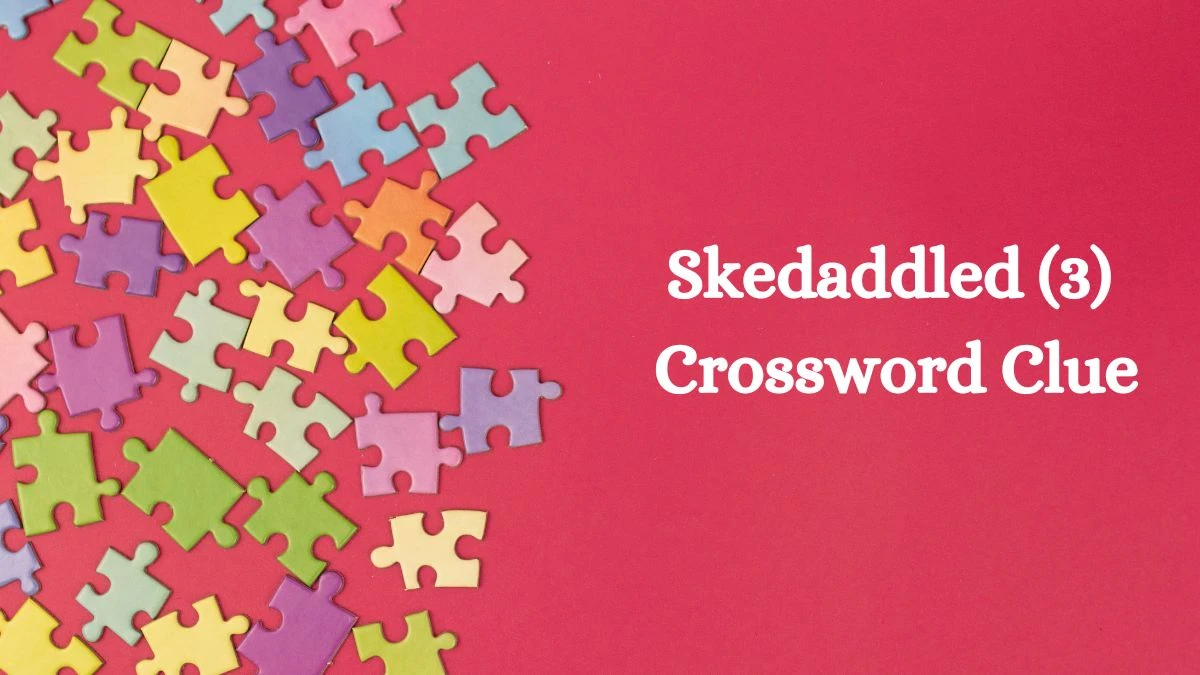 NYT Skedaddled (3) Crossword Clue Puzzle Answer from August 16, 2024