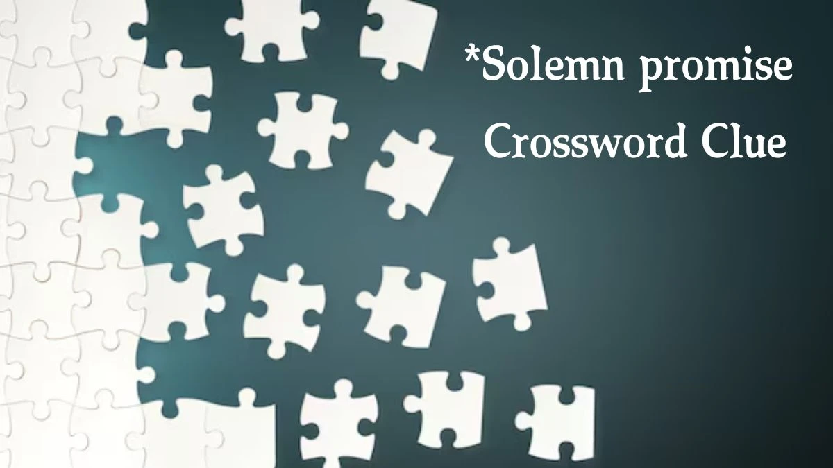 Solemn promise Daily Themed Crossword Clue Puzzle Answer from August 16, 2024