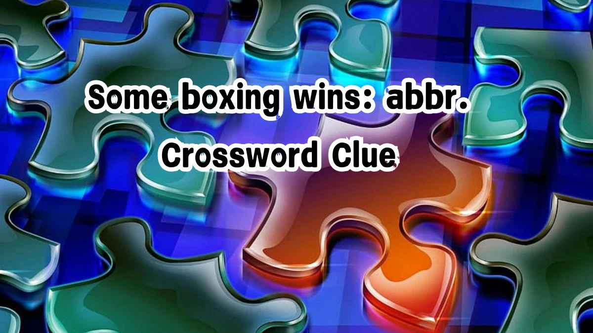 Some boxing wins: abbr. Daily Commuter Crossword Clue Puzzle Answer from August 15, 2024