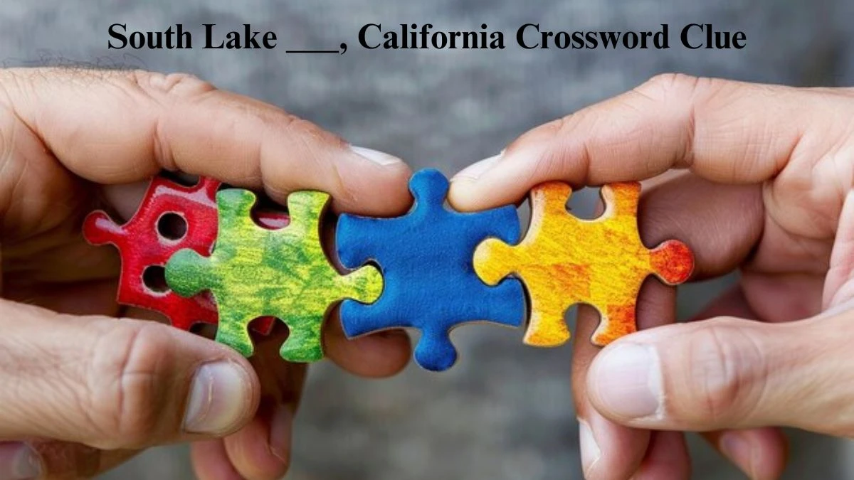 Universal South Lake ___, California Crossword Clue Puzzle Answer from August 04, 2024