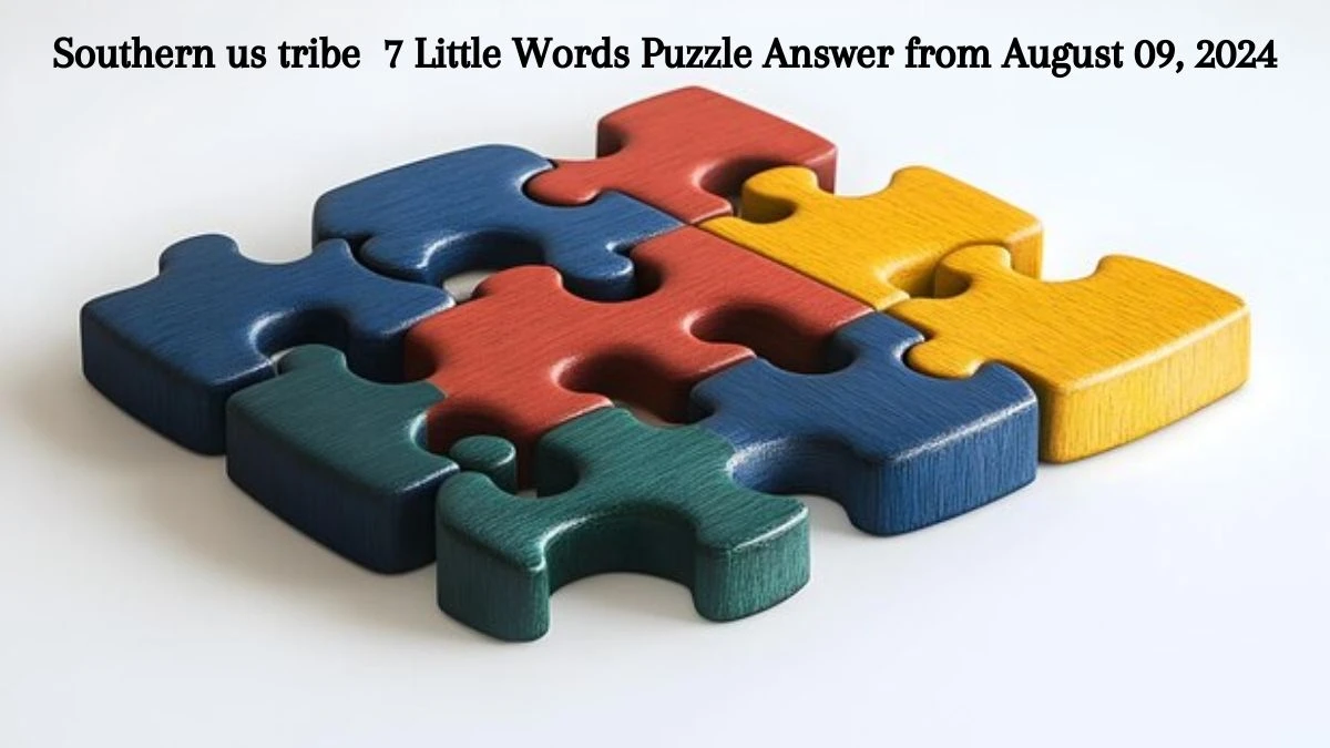 Southern us tribe 7 Little Words Puzzle Answer from August 09, 2024