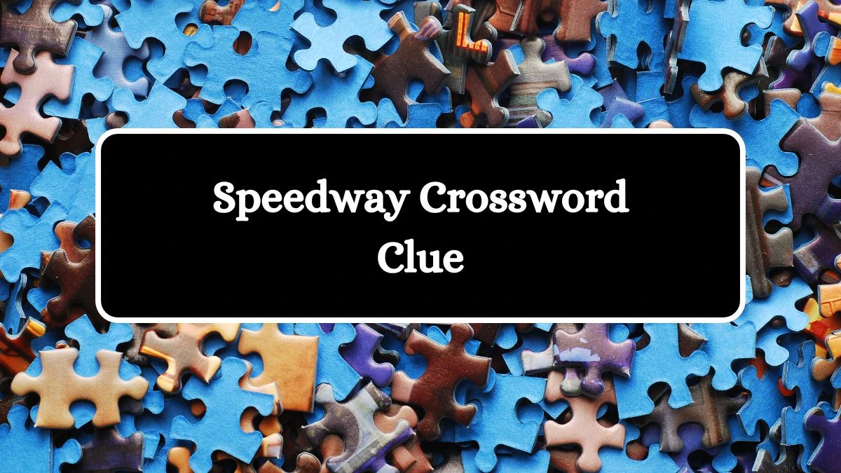 USA Today Speedway Crossword Clue Puzzle Answer from August 08, 2024