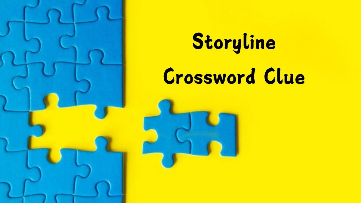 Storyline (4) Crossword Clue Puzzle Answer from August 06, 2024