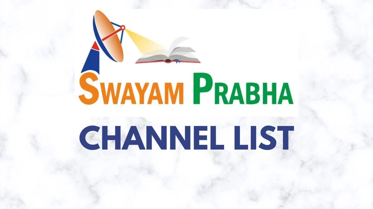 Swayam Prabha Channel List, Check All the Channel's Name Here