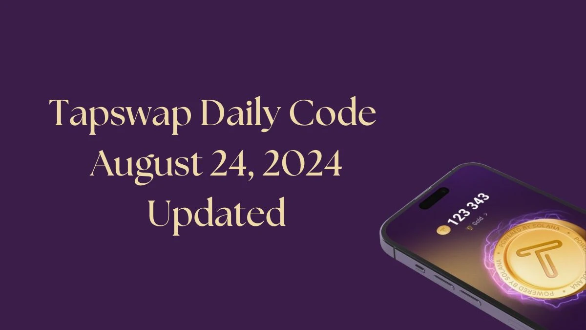 Tapswap Daily Code August 24, 2024 Updated