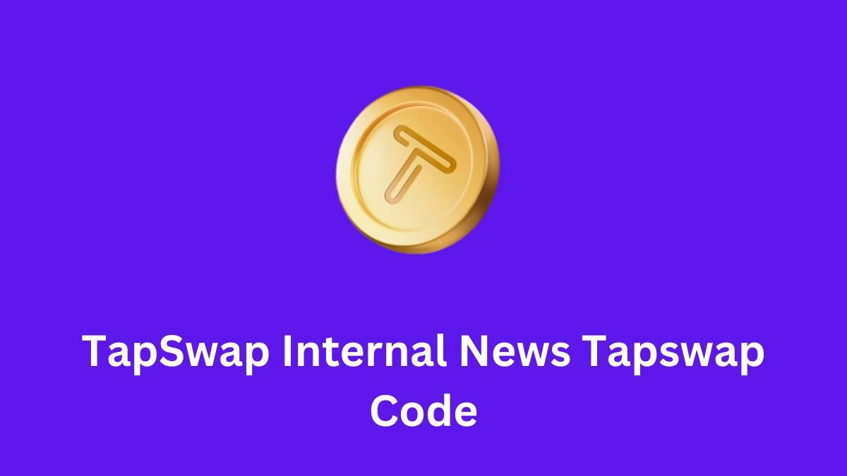 TapSwap Internal News Tapswap Code, How to Redeem the Tapswap Code?