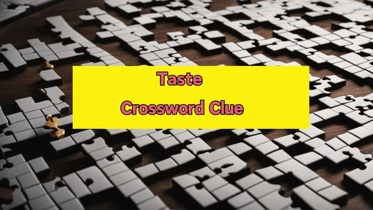 LA Times Taste Crossword Puzzle Answer from August 10, 2024