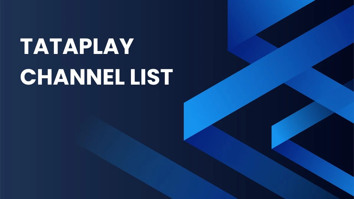 Tataplay Channel List, Check the Number List Here