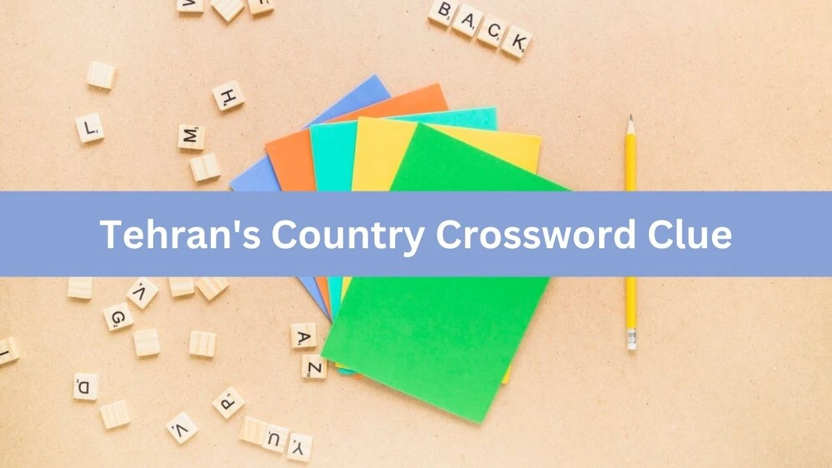 Tehran's Country Daily Themed Crossword Clue Puzzle Answer from August 16, 2024