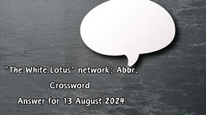 The White Lotus network: Abbr. Crossword Clue Daily Themed 3 Letters Puzzle Answer from August 13, 2024