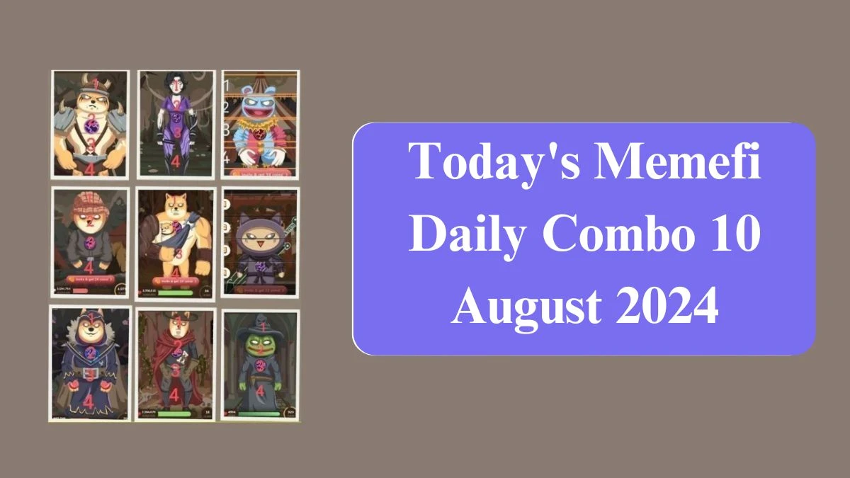 Today's Memefi Daily Combo 10 August 2024