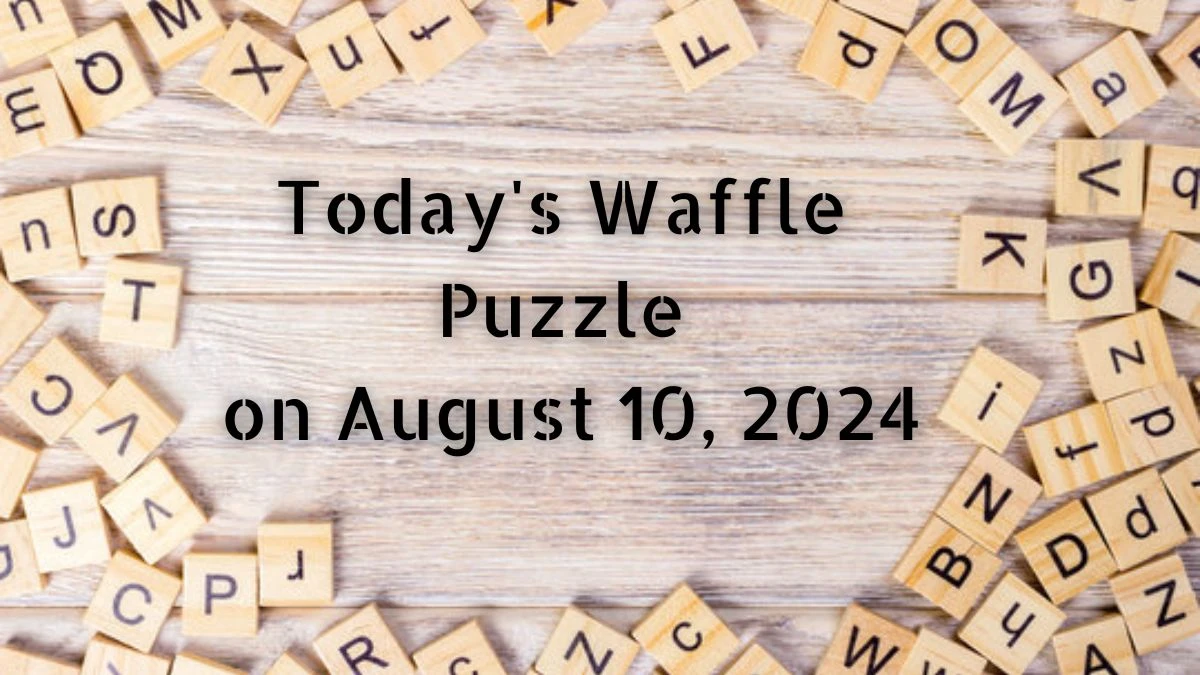 Today's Waffle Puzzle on August 10, 2024