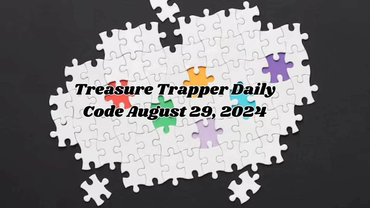 Treasure Trapper Daily Code August 29, 2024