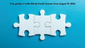 Tree garden 7 Little Words Puzzle Answer from August 19, 2024