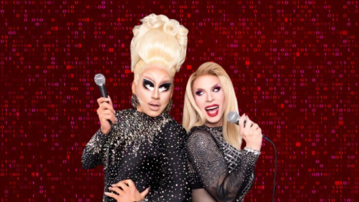 Trixie and Katya Presale Code Know Everything About the Tour