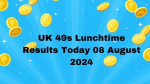 UK 49s Lunchtime Results Today 08 August 2024