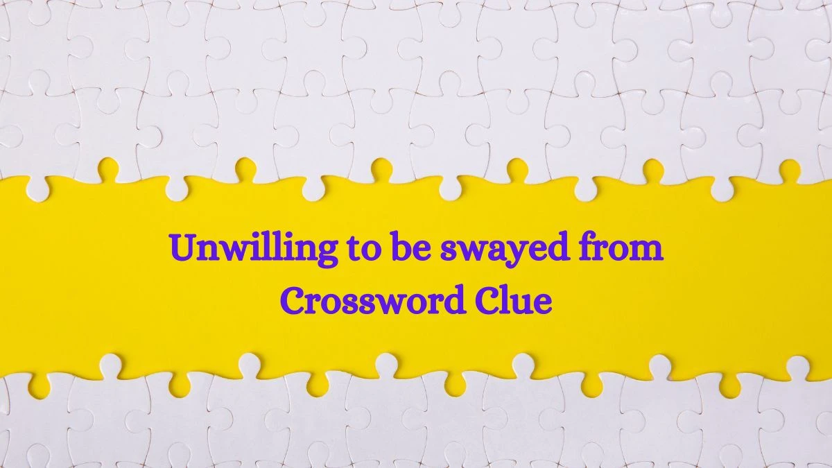 LA Times Unwilling to be swayed from Crossword Puzzle Answer from August 21, 2024