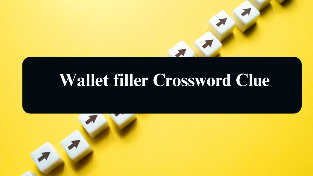 Universal Wallet filler 4 Letters Crossword Clue Puzzle Answer from August 12, 2024