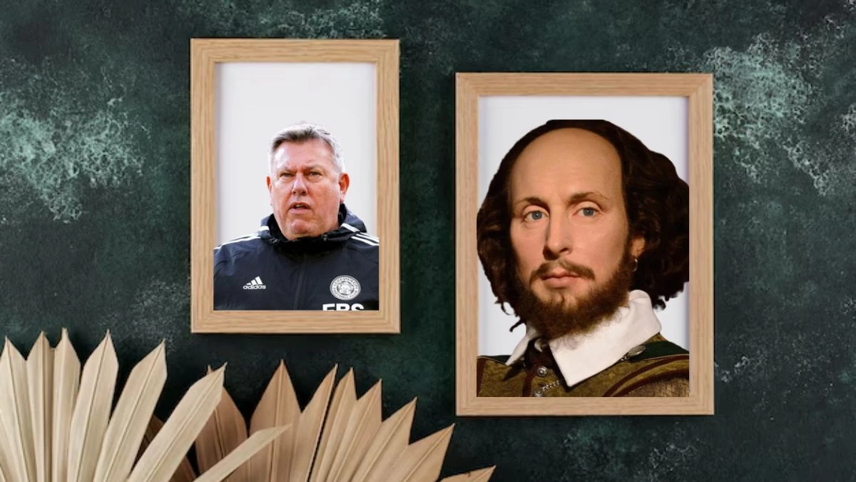 Was Craig Shakespeare Related to William Shakespeare? Know More Details About Them