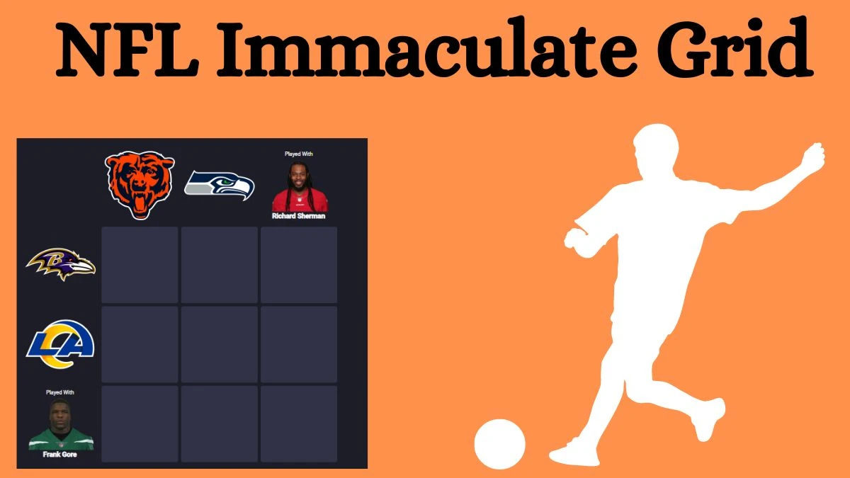 Which NFL players who played with Frank Gore and also played for Richard Sherman? NFL Immaculate Grid Answers for August 12, 2024