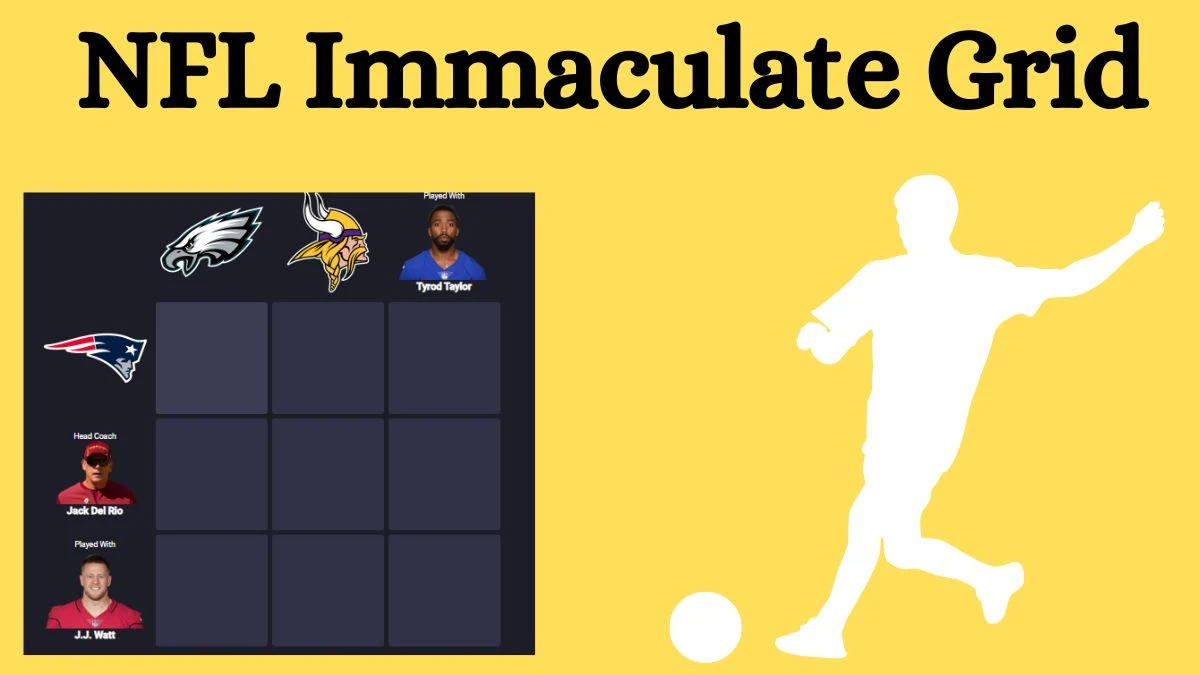 Which NFL players who played with Jack Del Rio and also played for the Tyrod Taylor? NFL Immaculate Grid Answers for August 07, 2024