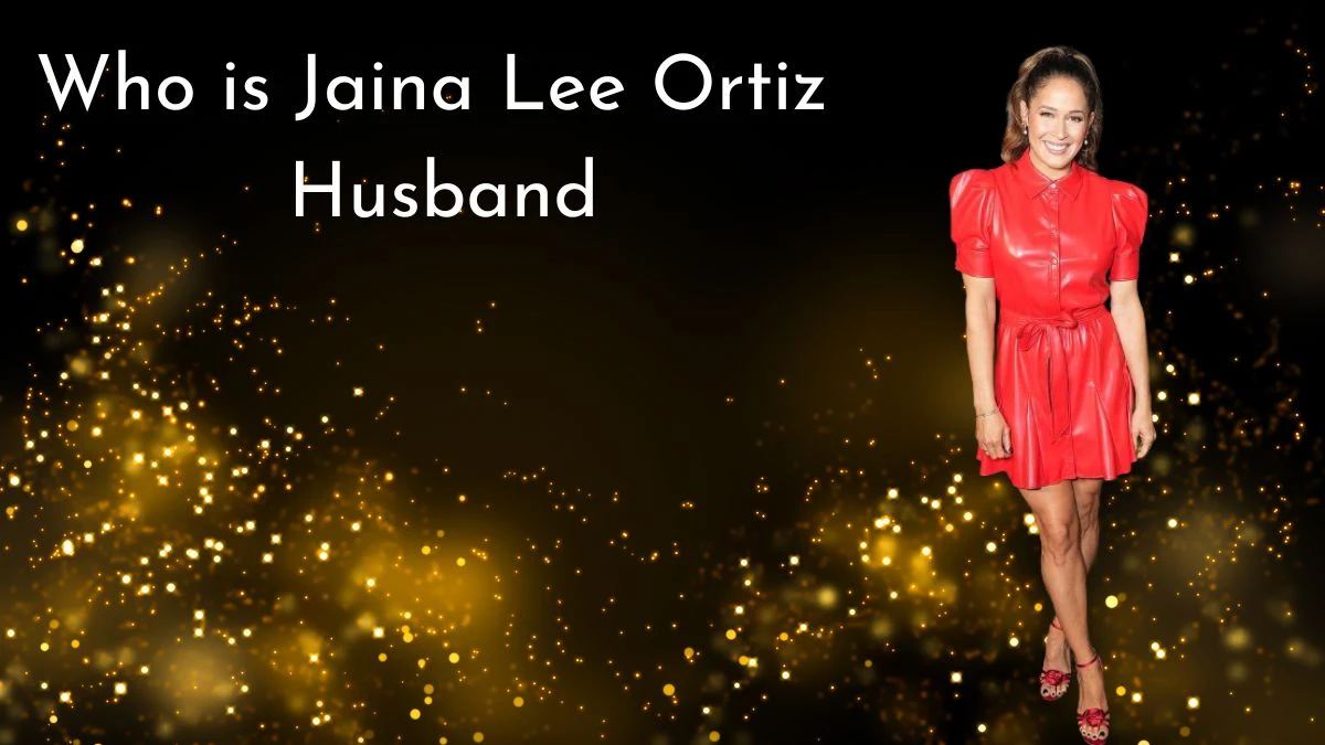 Who is Jaina Lee Ortiz Husband? Check About Her Husband, Net Worth, Partner, Early Life and More