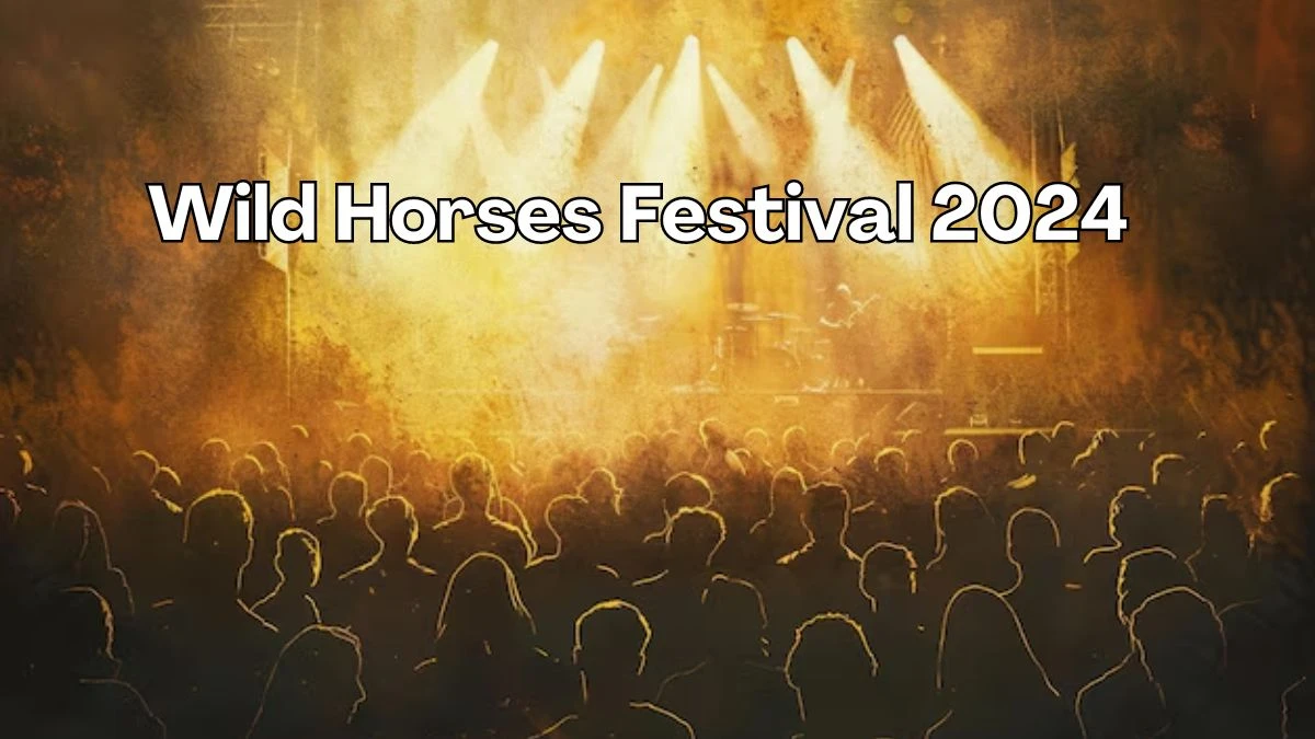 Wild Horses Presale Code How to Get the Tickets?