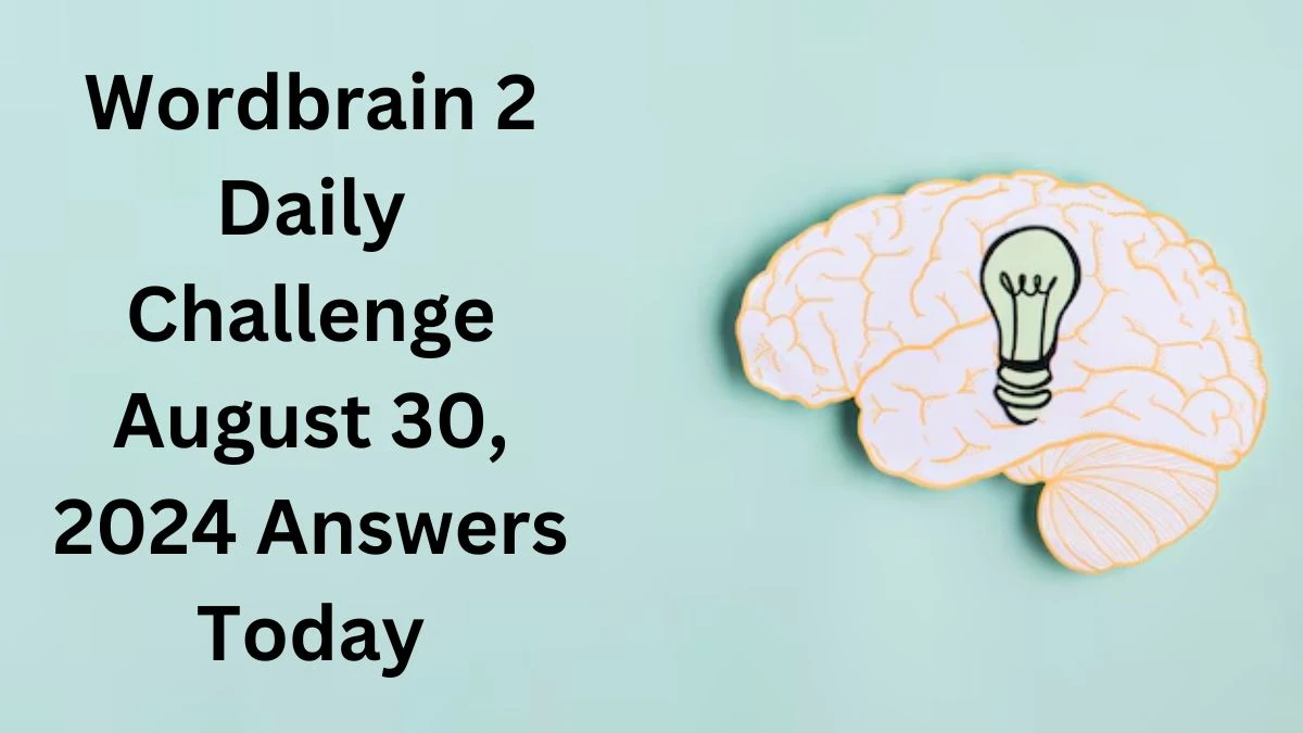 Wordbrain 2 Daily Challenge August 30, 2024 Answers Today