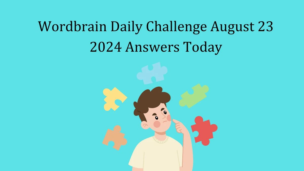 Wordbrain Daily Challenge August 23 2024 Answers Today