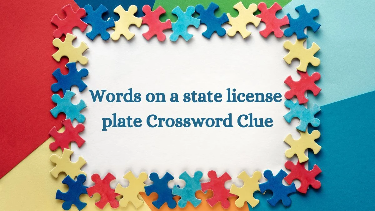 NYT Words on a state license plate Crossword Clue Puzzle Answer from August 29, 2024