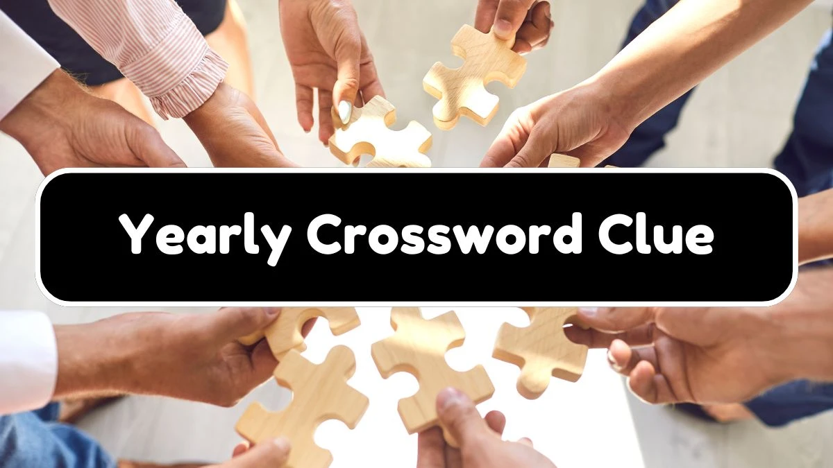 Universal Yearly Crossword Clue Puzzle Answer from August 03, 2024