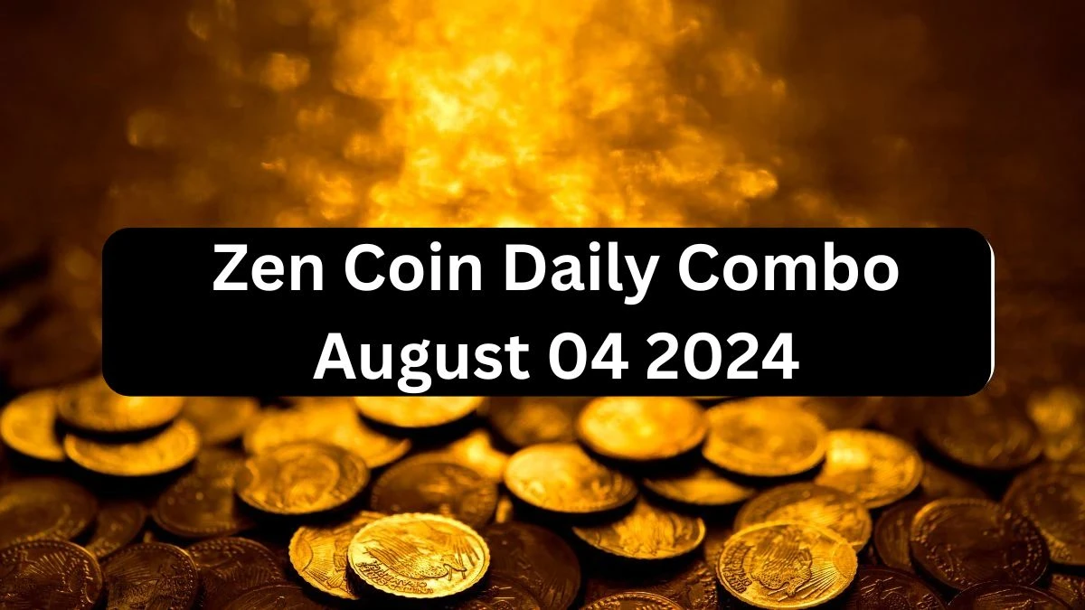 Zen Coin Daily Combo August 04 2024