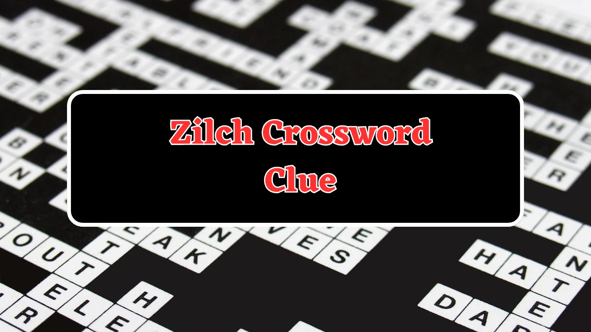 Zilch NYT Crossword Clue Puzzle Answer from September 30, 2024