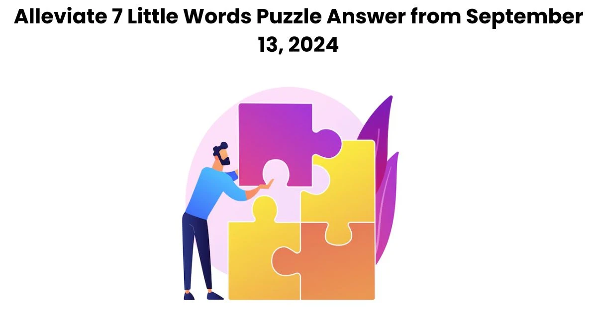 Alleviate 7 Little Words Puzzle Answer from September 13, 2024