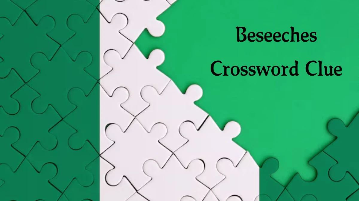 Beseeches 4 Letters Crossword Clue Puzzle Answer from September 28, 2024