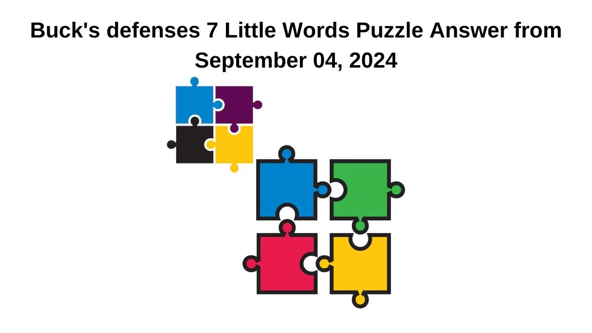 Buck's defenses 7 Little Words Puzzle Answers from September 04, 2024