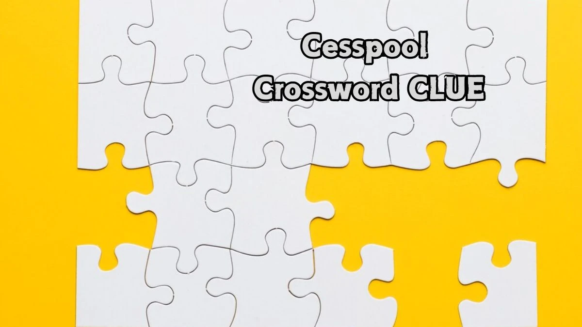 Irish Daily Mail Quick Cesspool Crossword Clue Puzzle Answer from September 04, 2024