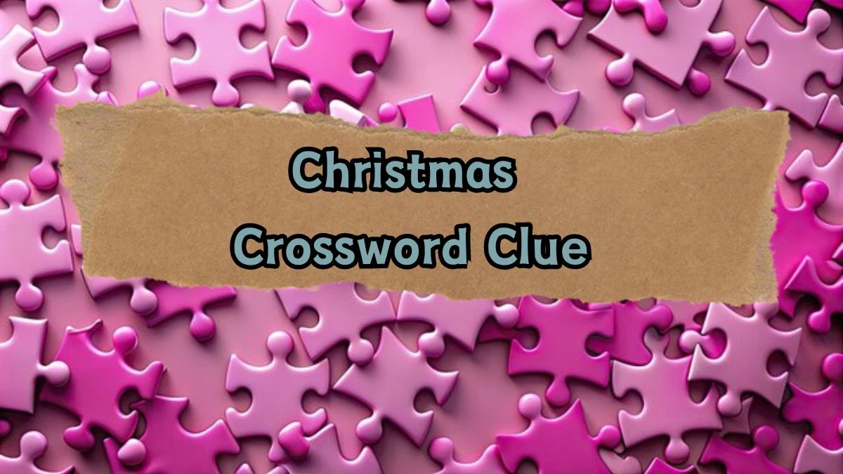 Christmas 4 Letters Crossword Clue Puzzle Answer from September 13, 2024