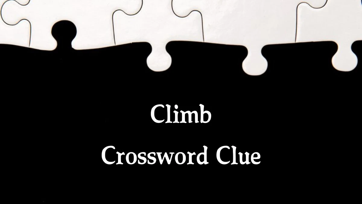 Climb Irish Daily Mail Quick Crossword Clue Puzzle Answer from September 28, 2024