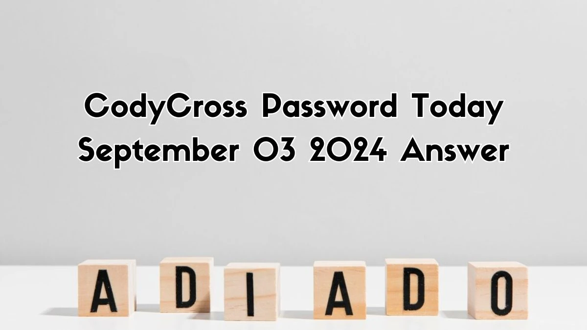 CodyCross Password Today September 03 2024 Answer