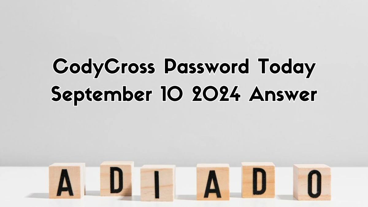 CodyCross Password Today September 10 2024 Answer