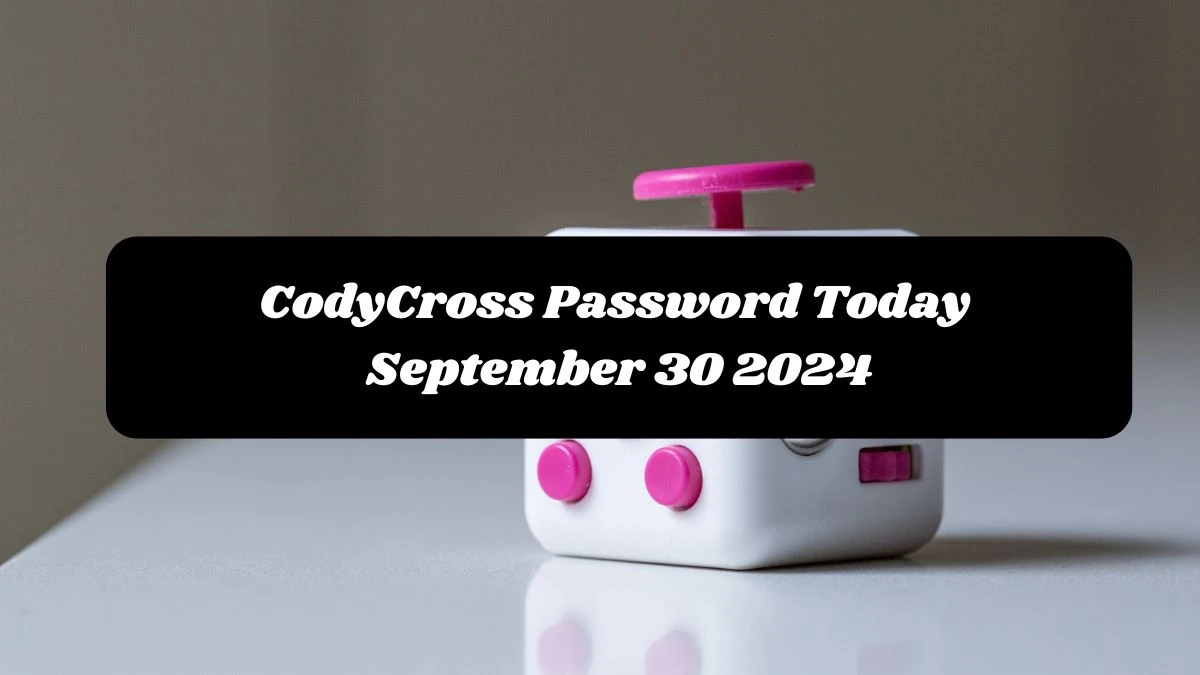 CodyCross Password Today September 30 2024 Answer