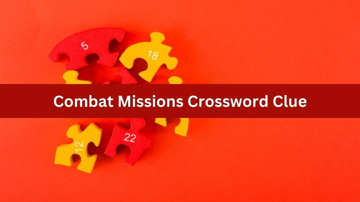 Combat Missions 7 Little Words Puzzle Answer from September 30, 2024