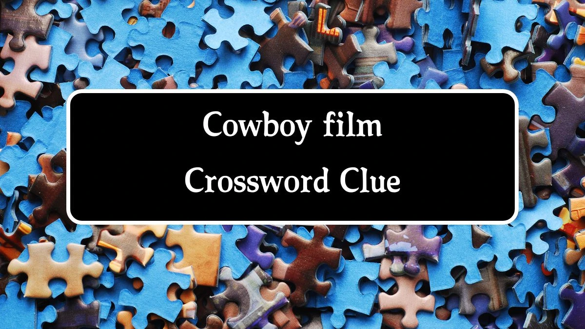 Irish Daily Mail Quick Cowboy film Crossword Clue Puzzle Answer from September 20, 2024