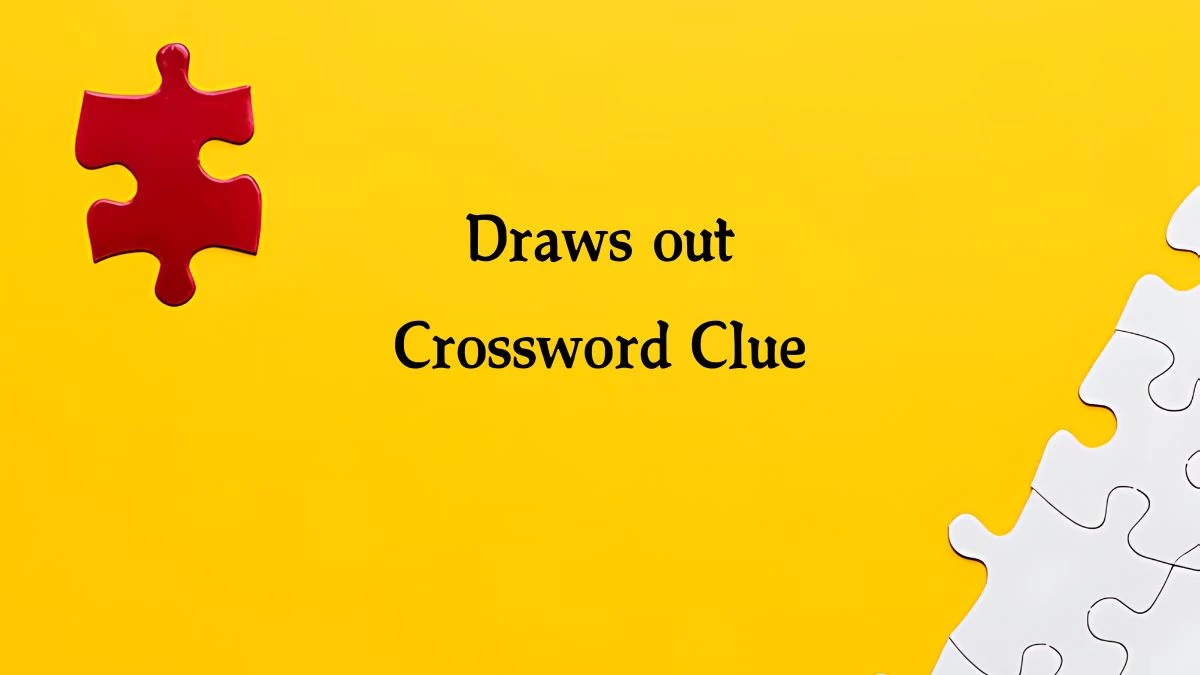 NYT Draws out Crossword Clue Puzzle Answer from September 25, 2024