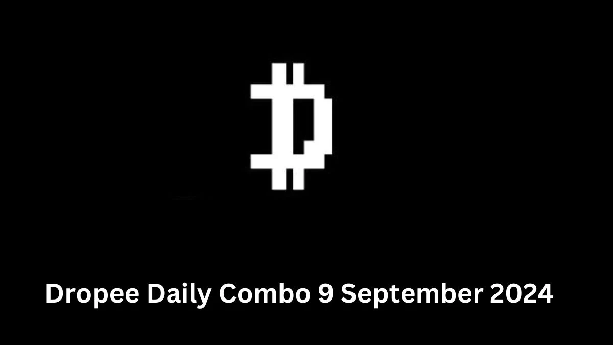 Dropee Daily Combo 9 September 2024