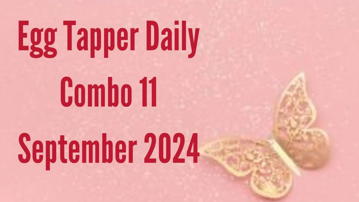 Egg Tapper Daily Combo 11 September 2024